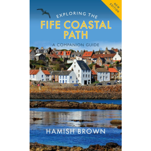 Birlinn General Exploring the Fife Coastal Path (häftad, eng)