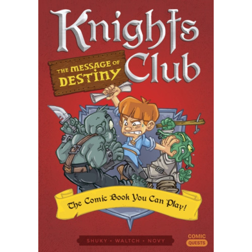 Quirk Books Knights Club: The Message of Destiny (häftad, eng)