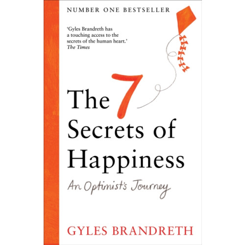 Octopus publishing group The 7 Secrets of Happiness (inbunden, eng)