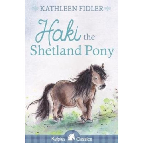 Floris Books Haki the Shetland Pony (häftad, eng)