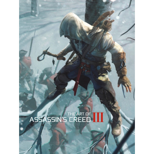 Titan Books Ltd The Art of Assassin's Creed III (inbunden, eng)