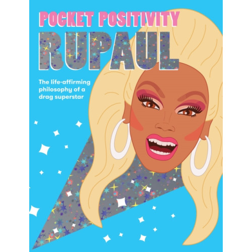 Hardie Grant Books (UK) Pocket Positivity: RuPaul (inbunden, eng)