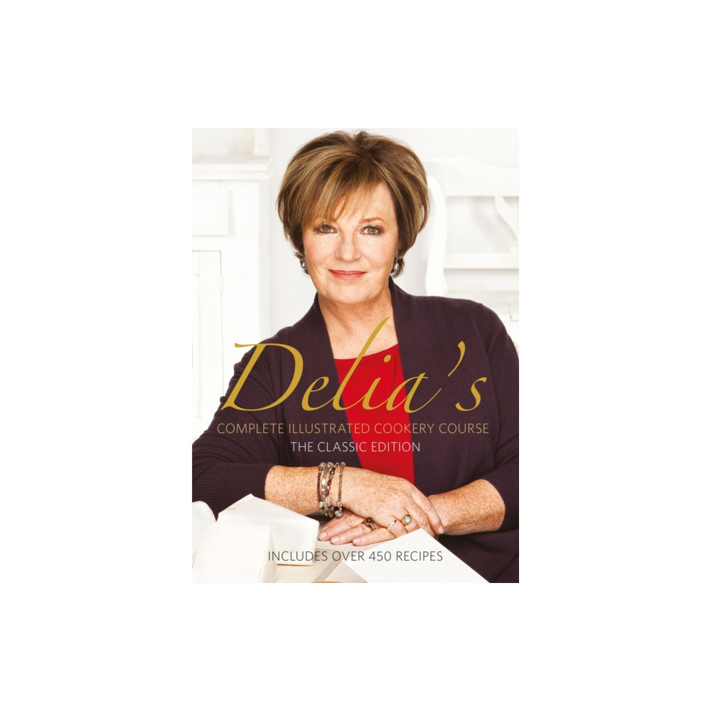 Produktbild för Delia's Complete Illustrated Cookery Course (inbunden, eng)