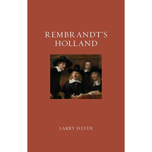 Reaktion Books Rembrandt's Holland (häftad, eng)