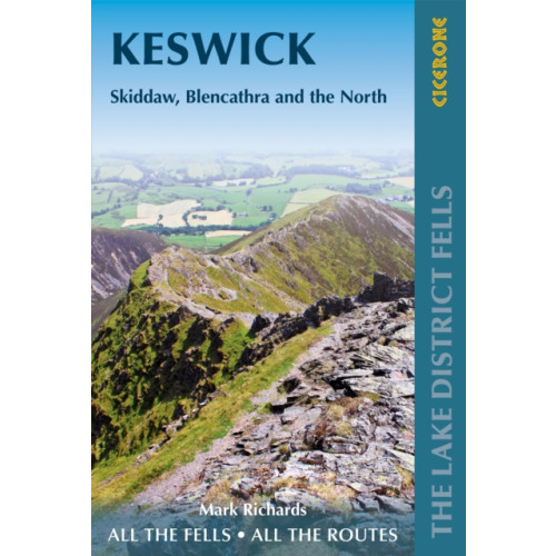 Cicerone Press Walking the Lake District Fells - Keswick (häftad, eng)