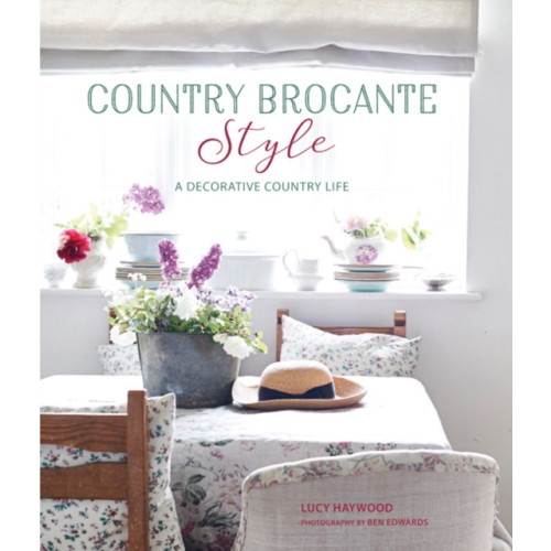 Ryland, Peters & Small Ltd Country Brocante Style (inbunden, eng)