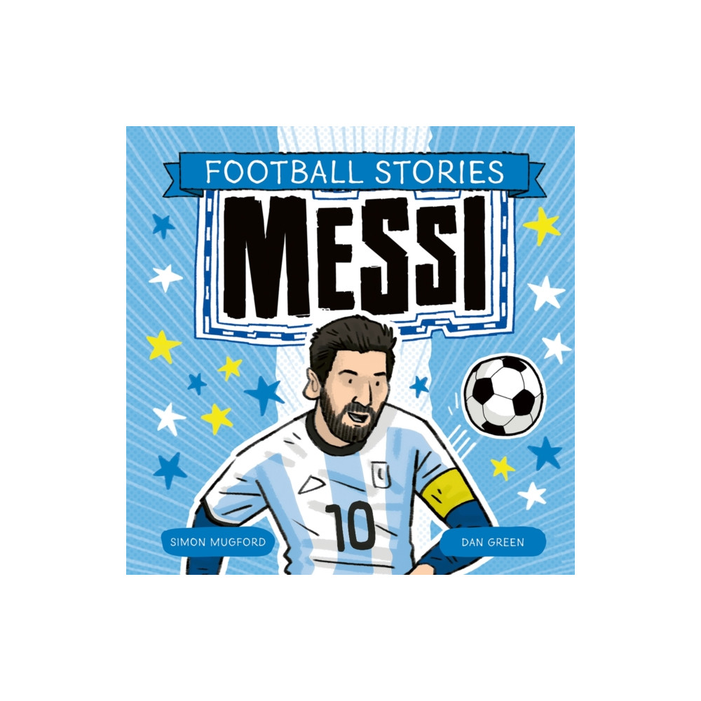 Produktbild för Football Stories: Messi (häftad, eng)