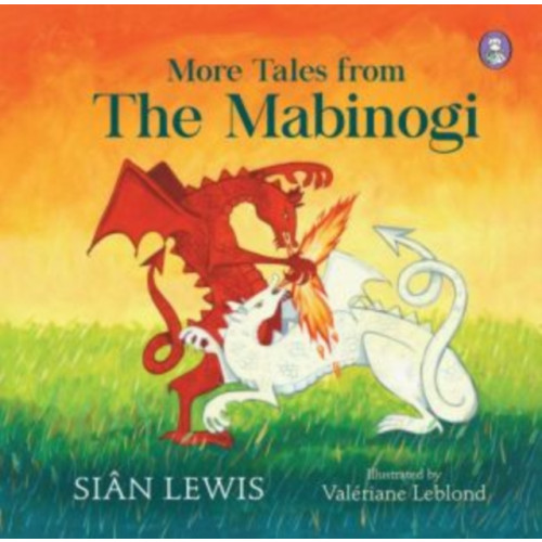 Rily Publications Ltd More Tales from the Mabinogi (inbunden, eng)