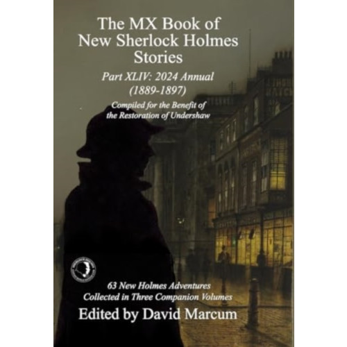 MX Publishing The MX Book of New Sherlock Holmes Stories Part XLIV (inbunden, eng)