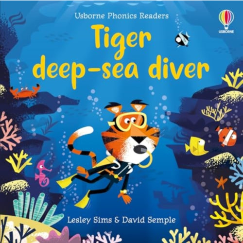 Usborne Publishing Ltd Tiger deep-sea diver (häftad, eng)