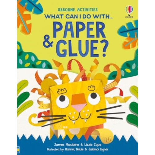 Usborne Publishing Ltd What Can I Do With Paper and Glue? (häftad, eng)