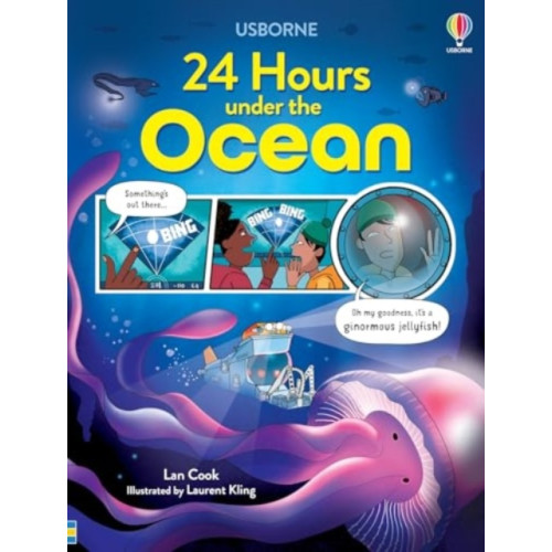 Usborne Publishing Ltd 24 Hours Under the Ocean (inbunden, eng)