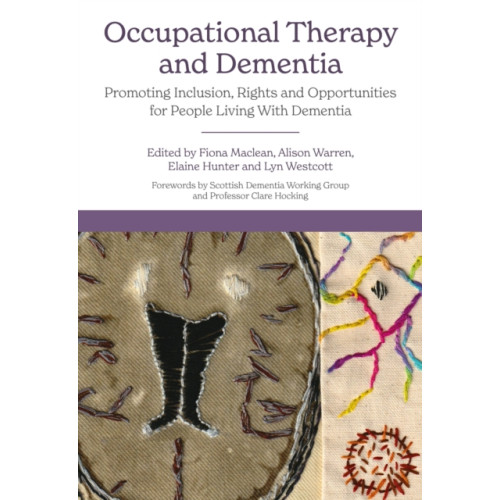 Jessica kingsley publishers Occupational Therapy and Dementia (häftad, eng)