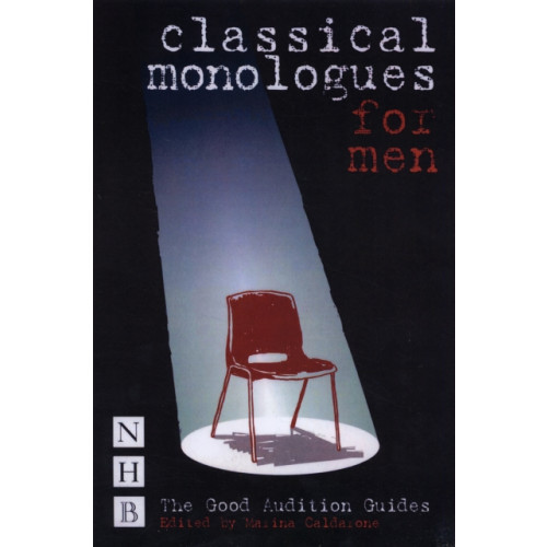 Nick Hern Books Classical Monologues for Men (häftad, eng)