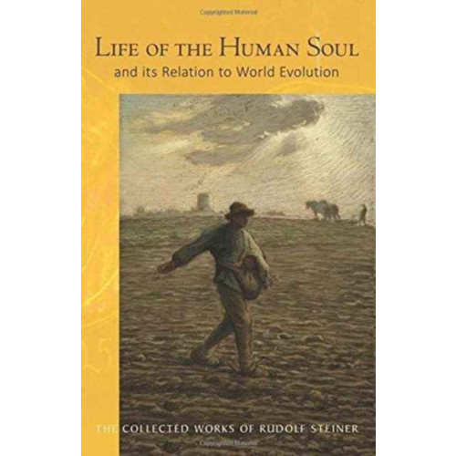 Rudolf Steiner Press Life of the Human Soul (häftad, eng)