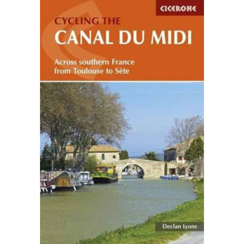 Cicerone Press Cycling the Canal du Midi (häftad, eng)