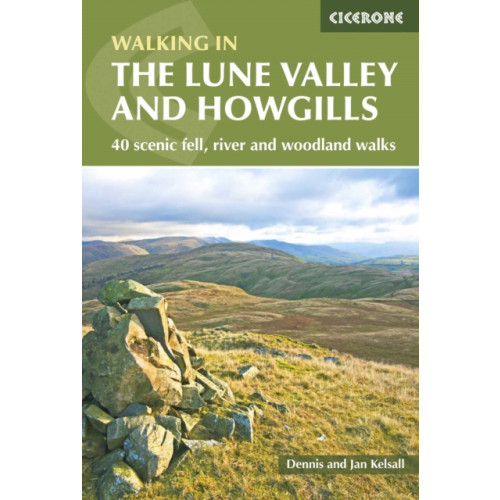 Cicerone Press The Lune Valley and Howgills (häftad, eng)