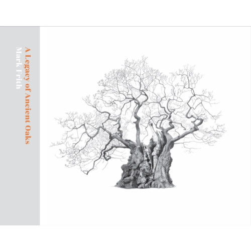 Royal Botanic Gardens A Legacy of Ancient Oaks (inbunden, eng)