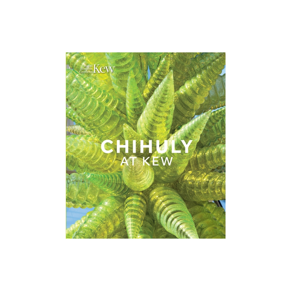 Produktbild för Chihuly at Kew (inbunden, eng)