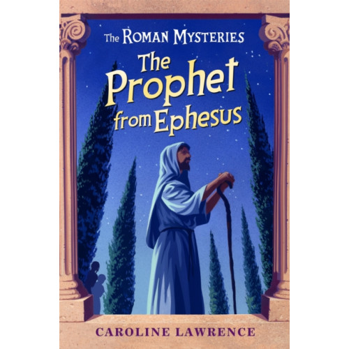 Hachette Children's Group The Roman Mysteries: The Prophet from Ephesus (häftad, eng)
