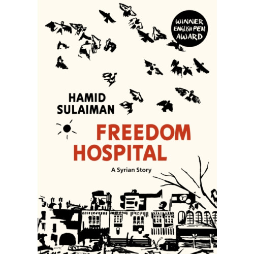 Vintage Publishing Freedom Hospital (inbunden, eng)