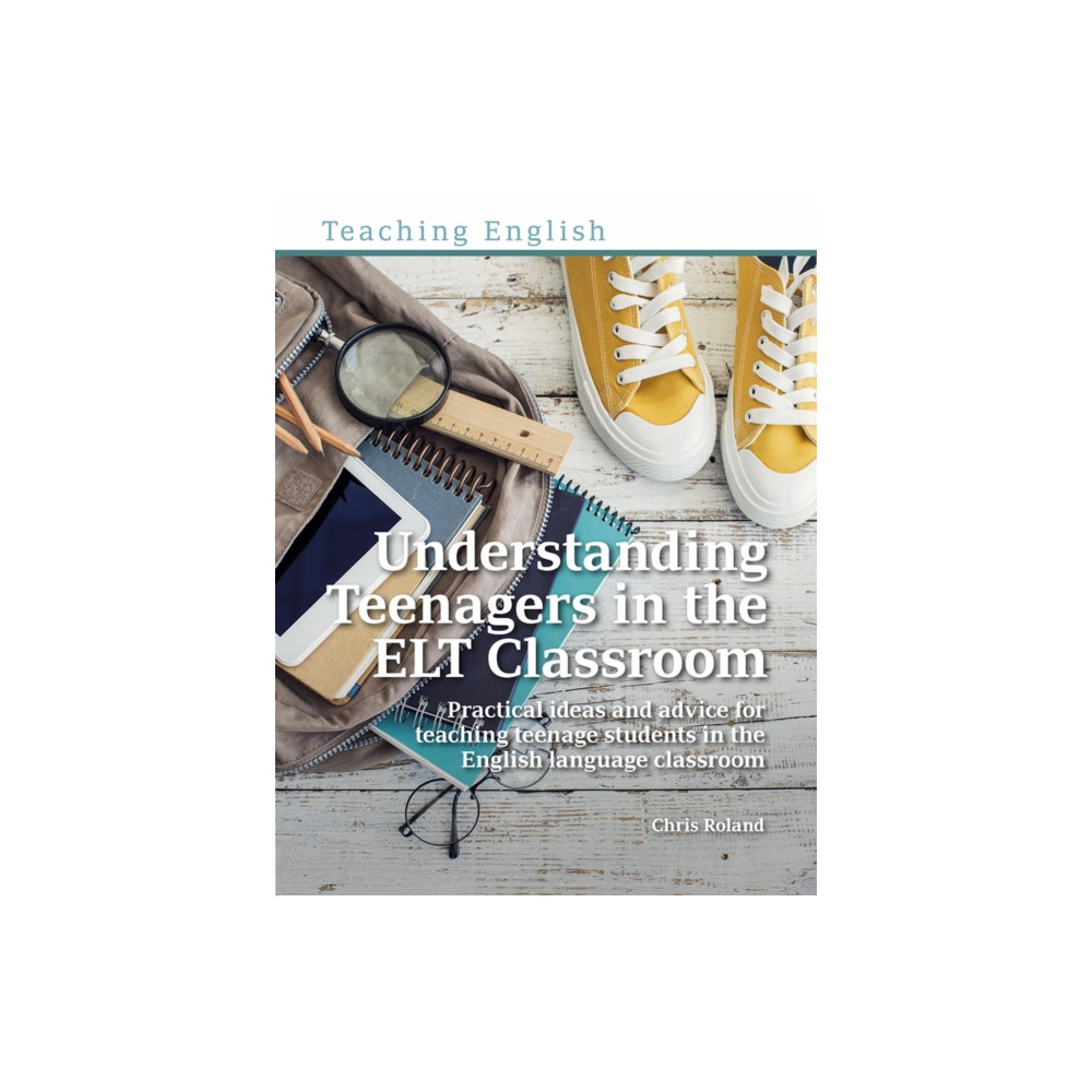 Produktbild för Understanding Teenagers in the ELT Classroom (häftad, eng)