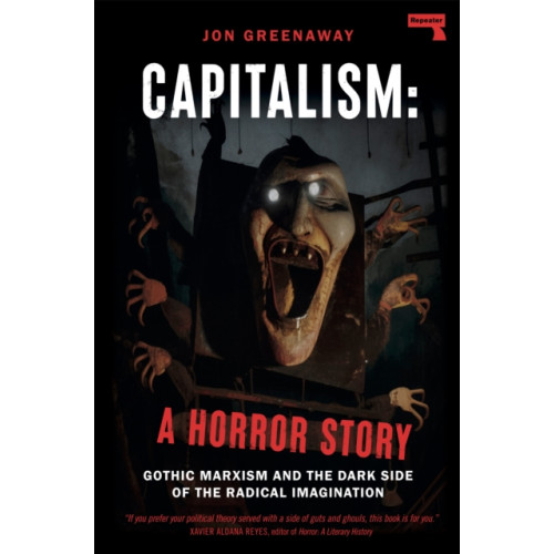 Watkins Media Limited Capitalism, a Horror Story (häftad, eng)