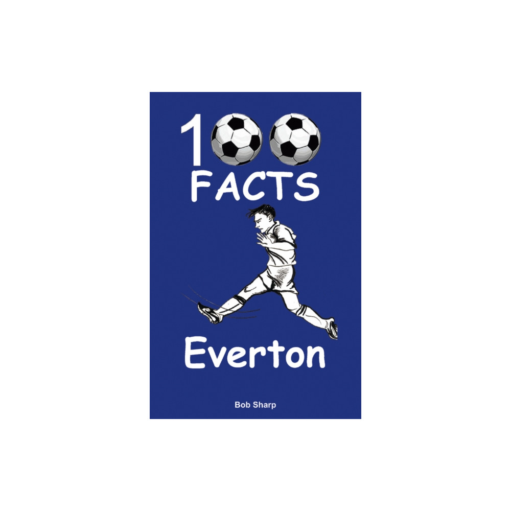 Produktbild för Everton - 100 Facts (häftad, eng)