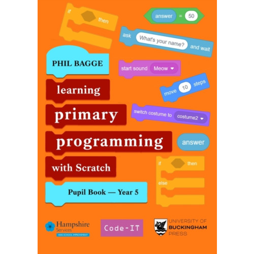 Legend Press Ltd Teaching Primary Programming with Scratch Pupil Book Year 5 (häftad, eng)