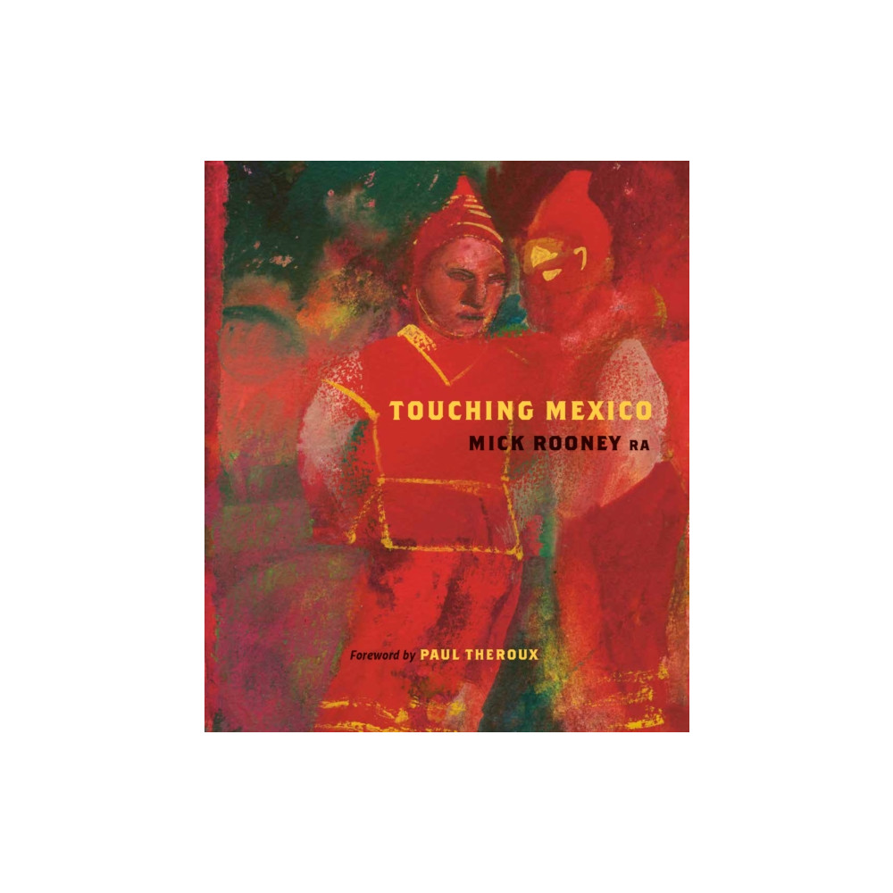 Produktbild för Touching Mexico (inbunden, eng)