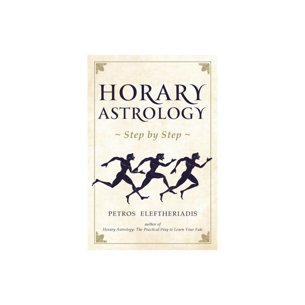 Produktbild för Horary Astrology Step by Step (häftad, eng)