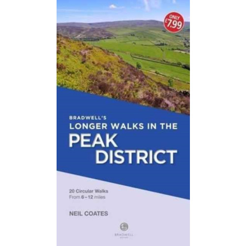 Bradwell Books Bradwell's Longer Walks in the Peak District (häftad, eng)