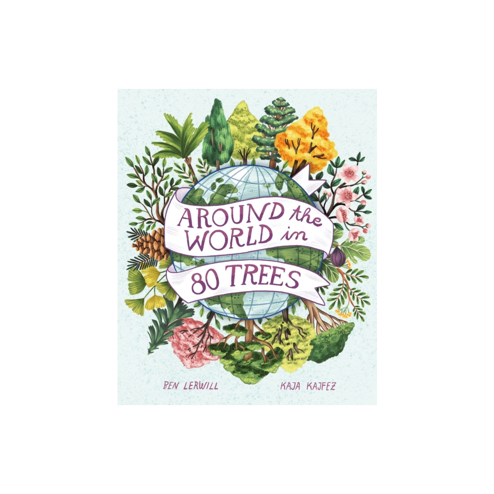 Produktbild för Around the World in 80 Trees (inbunden, eng)