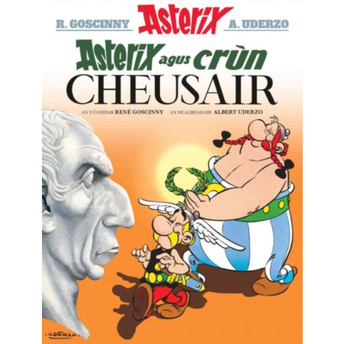 Dalen (Llyfrau) Cyf Asterix Agus Crun Cheusair (Asterix in Gaelic) (häftad, gla)