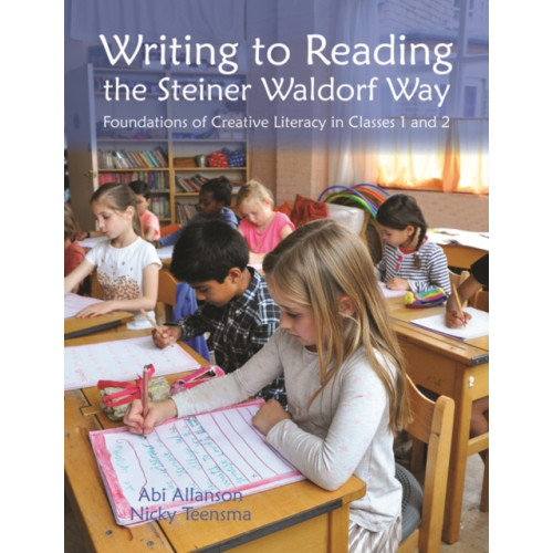 Hawthorn Press Writing to Reading the Steiner Waldorf Way (häftad, eng)