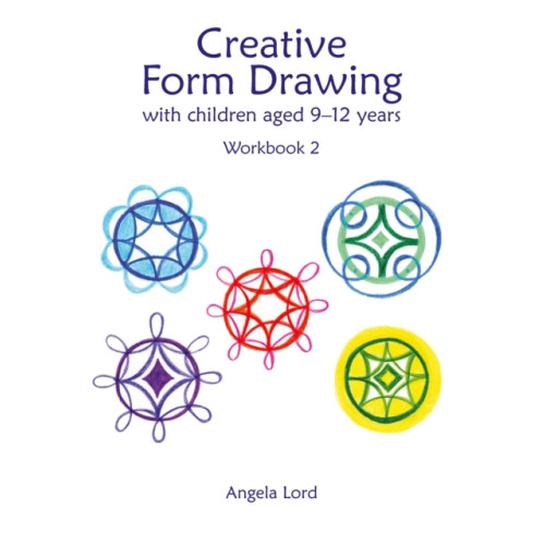 Hawthorn Press Creative Form Drawing with Children Aged 9-12 (häftad, eng)