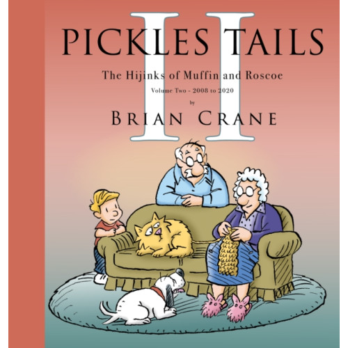 Cameron & Company Inc Pickles Tails Volume Two (inbunden, eng)