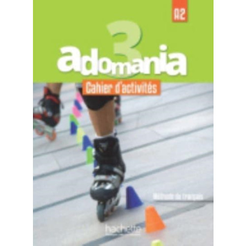 Hachette Adomania 3 - Cahier d'activites (A2) (häftad, fre)