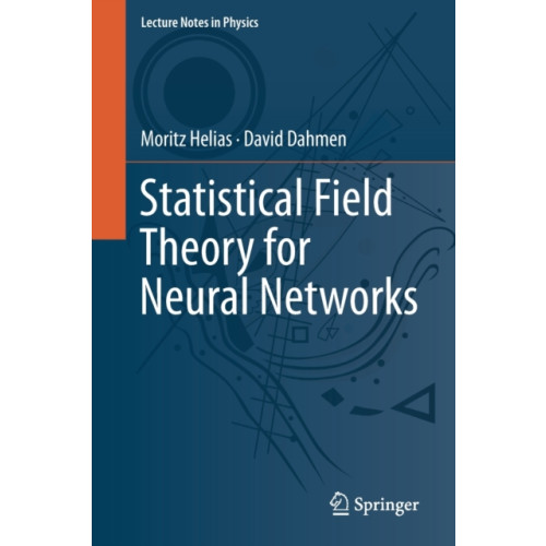 Springer Nature Switzerland AG Statistical Field Theory for Neural Networks (häftad, eng)