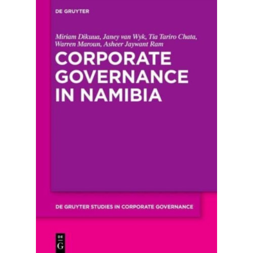 De Gruyter Corporate Governance in Namibia (inbunden, eng)