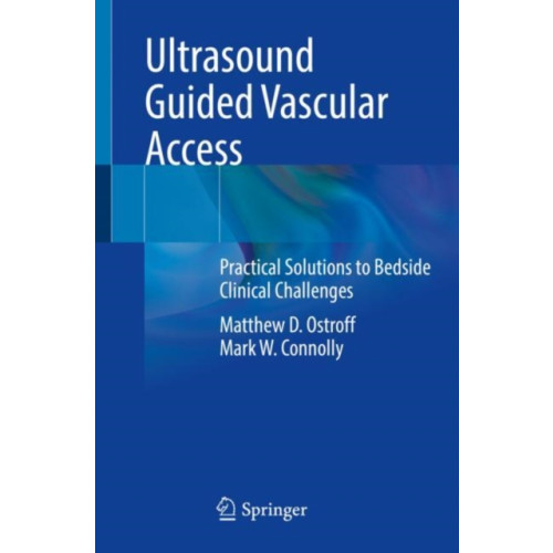 Springer International Publishing AG Ultrasound Guided Vascular Access (häftad, eng)