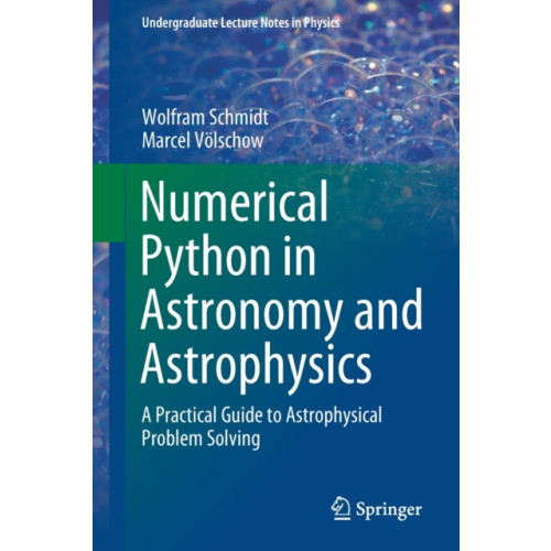 Springer Nature Switzerland AG Numerical Python in Astronomy and Astrophysics (häftad, eng)