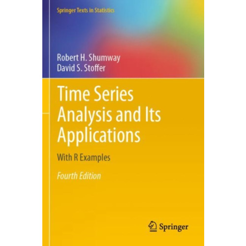 Springer International Publishing AG Time Series Analysis and Its Applications (häftad, eng)