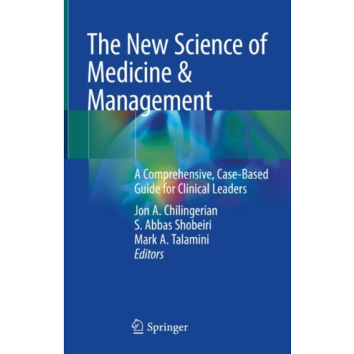 Springer International Publishing AG The New Science of Medicine & Management (inbunden, eng)