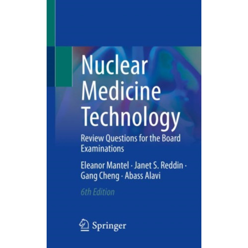 Springer International Publishing AG Nuclear Medicine Technology (häftad, eng)