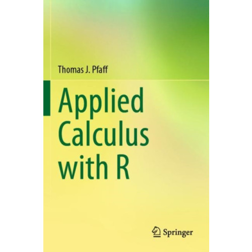 Springer International Publishing AG Applied Calculus with R (häftad, eng)