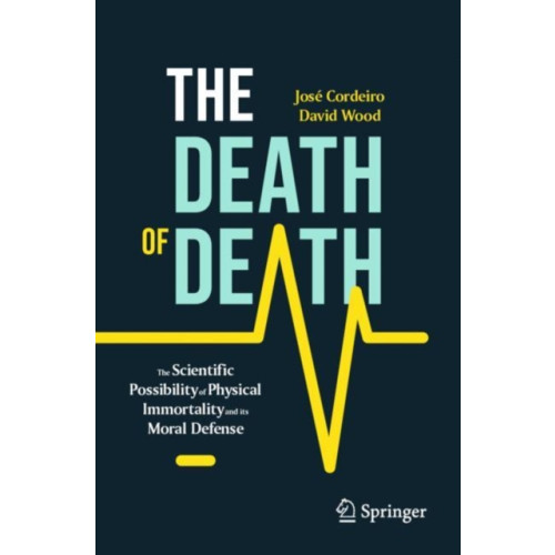 Springer International Publishing AG The Death of Death (häftad, eng)