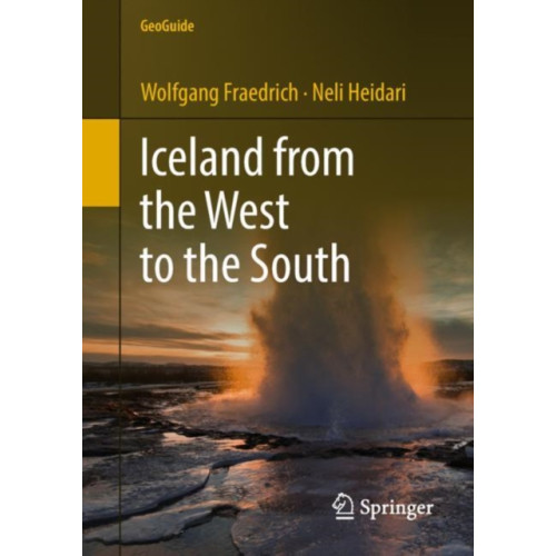 Springer International Publishing AG Iceland from the West to the South (häftad, eng)