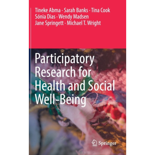 Springer International Publishing AG Participatory Research for Health and Social Well-Being (inbunden, eng)