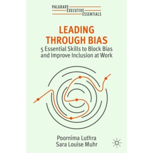 Springer International Publishing AG Leading Through Bias (häftad, eng)